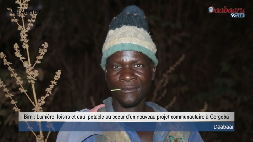 BIRNI : Lumière. loisirs et eau  potable au coeur d’un nouveau projet communautaire à Gorgoba