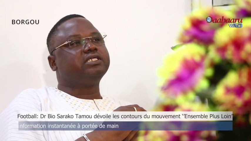 FOOTBALL : Dr Sarako Tamou dévoile les ambitions de l'initiative Ensemble plus loin