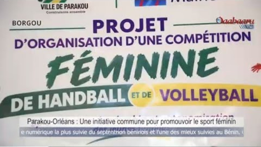 PARAKOU-ORLÉANS : une initiative commune pour promouvoir le sport féminin.