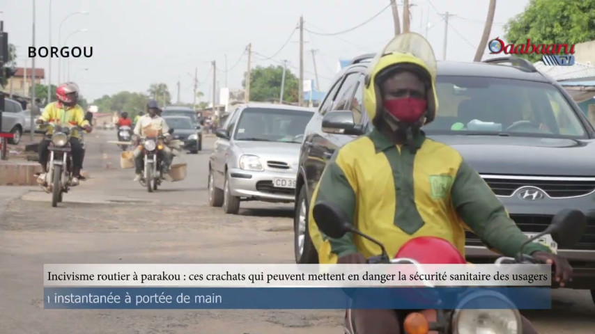INCIVISME ROUTIÈRE À PARAKOU : Ces crachats qui peuvent mettre en danger