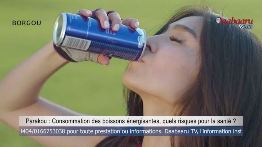 PARAKOU: Consommation des boissons énergisantes, quels risques pour la santé?