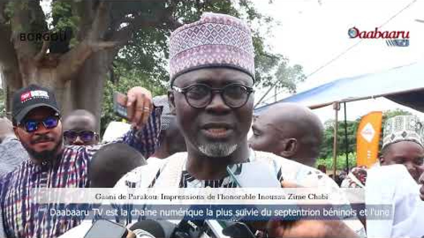 GAANI DE PARAKOU: Impressions du député Inoussa Zime Chabi