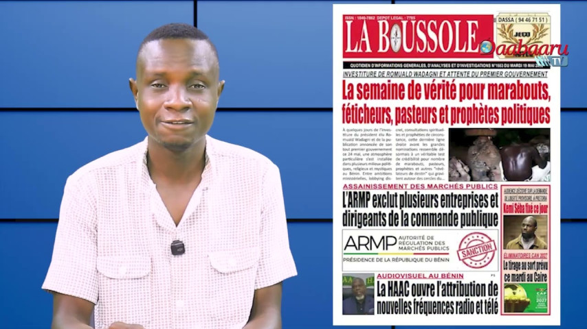 REVUE DES TITRES DES JOURNAUX DE CE MARDI 19 MAI 2026