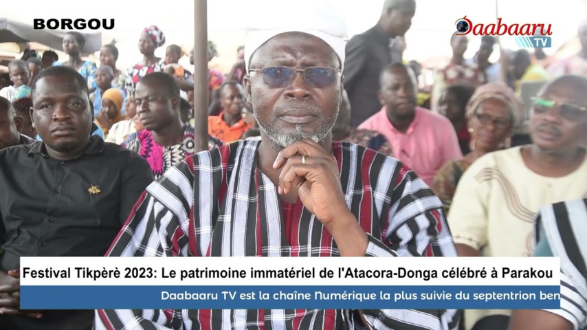 FESTIVAL TIKPÈRÈ 2023: Le patrimoine immatériel de l'Atacora Donga célébré à Parakou