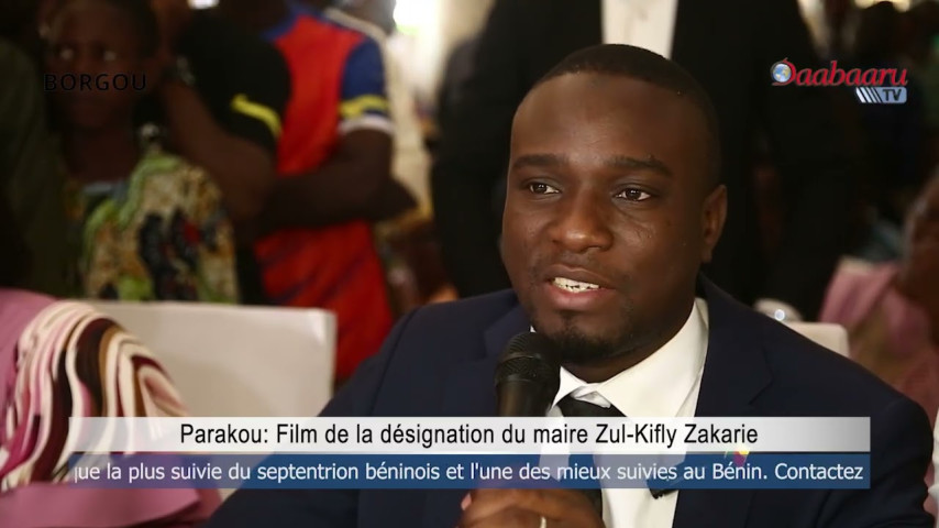 PARAKOU : Film de la désignation du Maire Zul-Kifly ZAKARIE