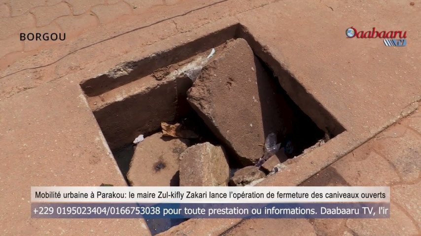 Mobilité  à Parakou: le maire Zul-kifly Zakari lance l’opération de fermeture des caniveaux ouverts