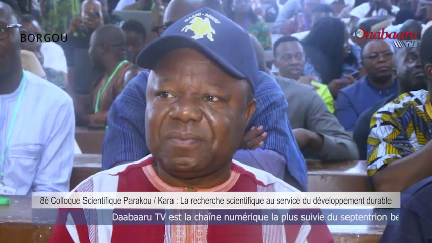 8è COLLOQUE SCIENTIFIQUE PARAKOU  KARA : La recherche scientifique au service du développement