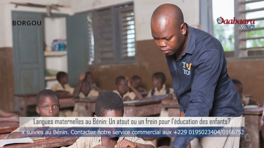 LANGUE MATERNELLE AU BÉNIN : Un atout ou un frein pour l'éducation des enfants ?
